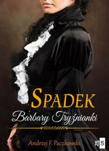 Spadek Barbary Tryźnianki Canada Bookstore