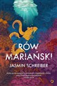 Rów Mariański - Jasmin Schreiber