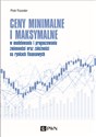 Ceny minimalne i maksymalne w modelowaniu i prognozowaniu zmienności oraz zależności na rynkach finansowych bookstore