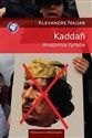 Kaddafi Anatomia tyrana - Alexandre Najjar