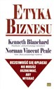 Etyka biznesu - Kenneth Blanchard, Norman Vincent Peale