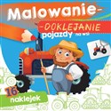 Pojazdy na wsi. Malowanie-doklejanie  to buy in USA