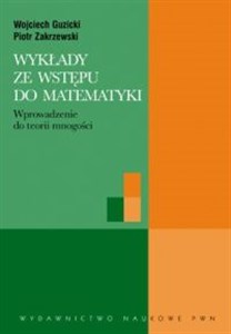 Wykłady ze wstępu do matematyki Wprowadzenie do teorii mnogości polish books in canada