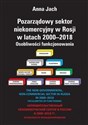 Pozarządowy sektor niekomercyjny w Rosji w latach 2000-2018 Osobliwości funkcjonowania Polish bookstore