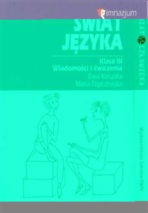 Świat języka 3 Wiadomości i ćwiczenia Gimnazjum Canada Bookstore