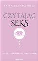 Czytając seks - Katarzyna Wyszyńska