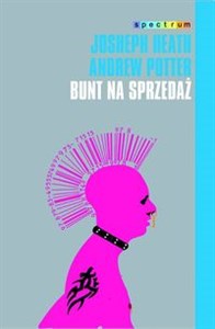 Bunt na sprzedaż Dlaczego kultury nie da się zagłuszyć pl online bookstore