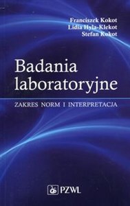 Badania laboratoryjne Zakres norm i interpretacja Bookshop