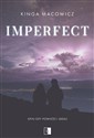 Imperfect - Kinga Macowicz