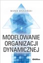 Modelowanie organizacji dynamicznej  