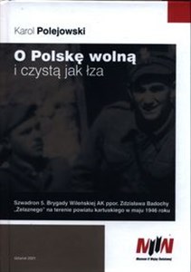 O Polskę wolną i czystą jak łza to buy in USA