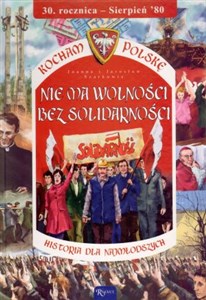 Nie ma wolności bez Solidarności Polish bookstore