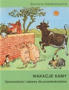 Wakacje Kamy Opowiadania i zabawy dla przedszkolaków books in polish