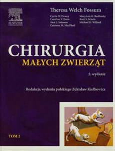 Chirurgia małych zwierząt Tom 2 Polish bookstore