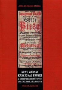 Nowo wydany kancjonał pruski z królewieckiej oficyny Jana Henryka Hartunga Studium językowe Canada Bookstore