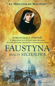 Faustyna znaczy szczęśliwa polish usa