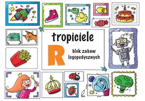 Tropiciele R Blok zabaw logopedycznych chicago polish bookstore