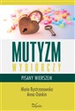 Mutyzm wybiórczy pisany wierszem chicago polish bookstore