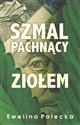 Szmal pachnący ziołem bookstore