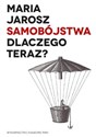 Samobójstwa Dlaczego teraz? - Maria Jarosz Polish Books Canada