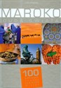 Maroko Cuda świata 100 kultowych rzeczy zjawisk miejsc - Łukasz Derda, Barbara Dybowska, Barbara Gołębiowska