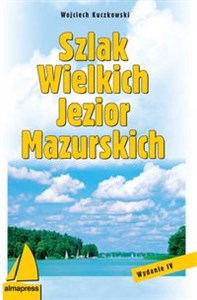 Szlak Wielkich Jezior Mazurskich - Polish Bookstore USA