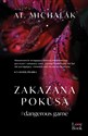 Zakazana pokusa #dangerous game - AT. Michalak to buy in USA