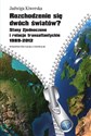 Rozchodzenie się dwóch światów? Stany Zjednoczone i relacje transatlantyckie 1989-2012 Bookshop