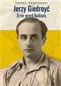 Jerzy Giedroyć Życie przed Kulturą bookstore