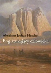 Bóg szukający człowieka Podstawy filozofii judaizmu  