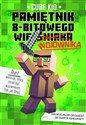 Minecraft 1. Pamiętnik 8-bitowego wojownika books in polish