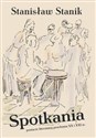 Spotkania Postacie literatury przełomu XX i XXI wieku pl online bookstore