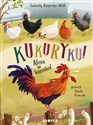 Kukuryku! Afera w kurniku! - Gabriela Rzepecka-Weiss