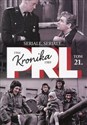 Kronika PRL 1944-1989 Tom 21 Seriale, seriale... to buy in USA