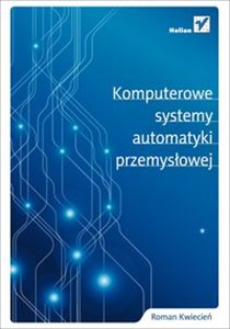 Komputerowe systemy automatyki przemysłowej  