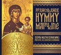 Prawosławne Hymny Maryjne. Zespół Muzyki Cerk. CD Polish bookstore