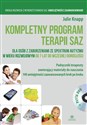 Kompletny program terapii SAZ dla osób z zaburzeniami ze spektrum autyzmu w wieku rozwojowym od 7 lat do wczesnej dorosłości 