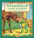 Franklin i nowy przyjaciel  - Paulette Bourgeois