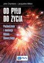 Od pyłu do życia Pochodzenie i ewolucja Układu Słonecznego  