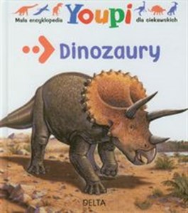 Mała encyklopedia Youpi Dinozaury dla ciekawskich to buy in USA