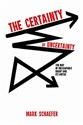 The Certainty of Uncertainty  Polish Books Canada