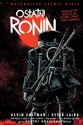 Ostatni Ronin. Wojownicze Żółwie Ninja books in polish