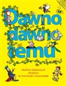 Dawno dawno temu Polish Books Canada