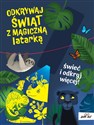 Odkrywaj świat z magiczną latarką  in polish