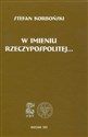 W imieniu Rzeczypospolitej t.3 - Stefan Korboński