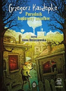 [Audiobook] Poradnik hodowcy aniołów 