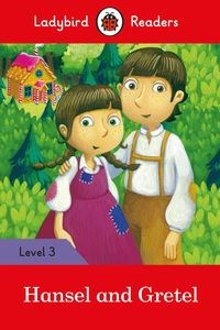 Hansel and Gretel Ladybird Readers Level 3  