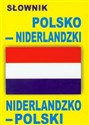 Słownik polsko niderlandzki niderlandzko polski -  