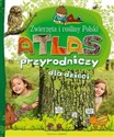 Atlas Przyrodniczy dla dzieci Zwierzęta i rośliny Polski chicago polish bookstore