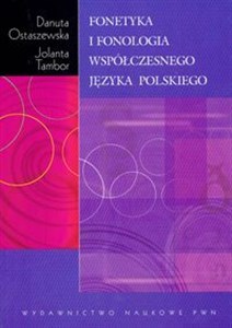 Fonetyka i fonologia współczesnego języka polskiego Bookshop